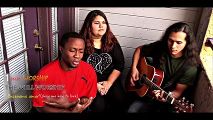 THE WELL WORSHIP covers "Ensename amar" in 1mn Worship