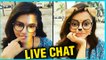 Rubina Dilaik Funny LIVE CHAT With Fans | Shakti Astitva Ke Ehsaas Ki
