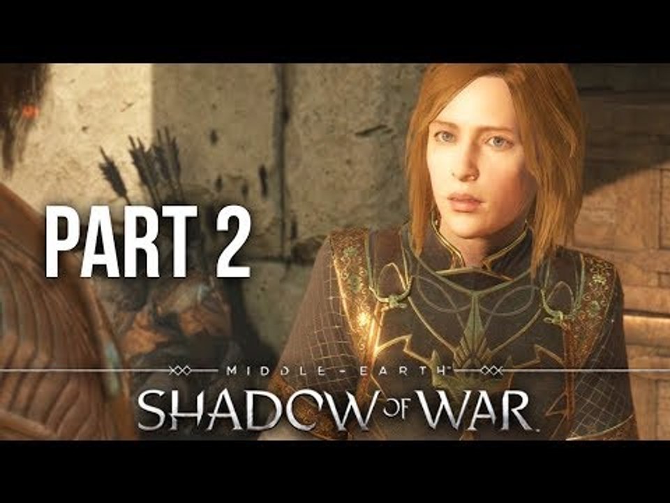 Middle-earth Shadow of War Walkthrough Gameplay Part 2 | The Ring | SHADOW OF WAR | PC 60FPS