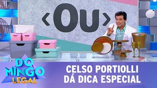 Celso Portiolli dá dica especial - 03.12.17