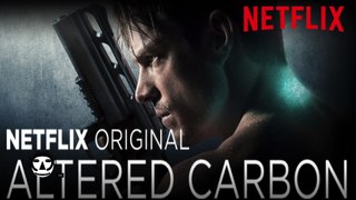 ALTERED CARBON | Official Trailer I Teaser I NETFLIX ORIGINAL 2018
