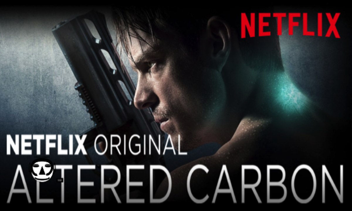 ALTERED CARBON | Official Trailer I Teaser I NETFLIX ORIGINAL 2018