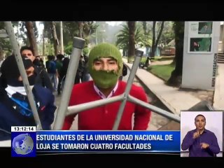 Estudiantes de la Universidad Nacional de Loja se tomaron cuatro facultades