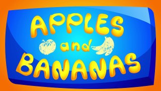 Apples And Bananas! By Little Angel-iu96bTHs8SE