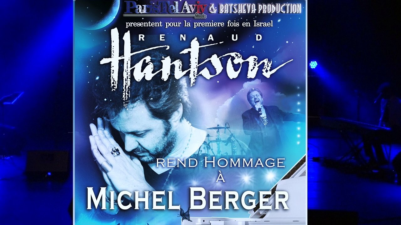 Quelque chose de Tennessee - Renaud Hantson hommage à Michel Berger (Live en Israël)