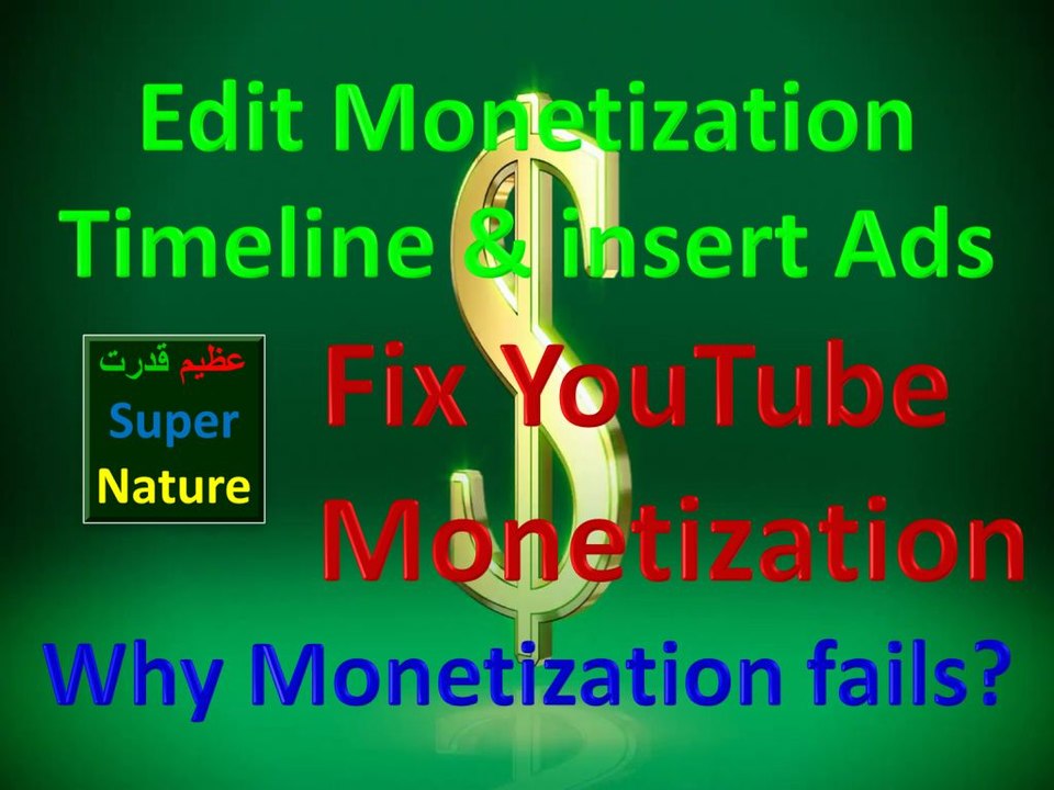 SEO New Law Edit Monetization Timeline to insert ads Fix YouTube Monetization Azeem Qudrat