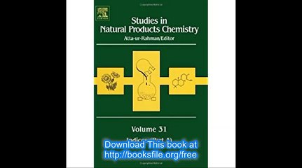 Studies in Natural Products Chemistry, Volume 31 Indices Part A