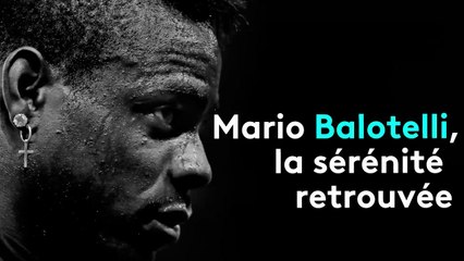 Mario Balotelli, la sérénité retrouvé