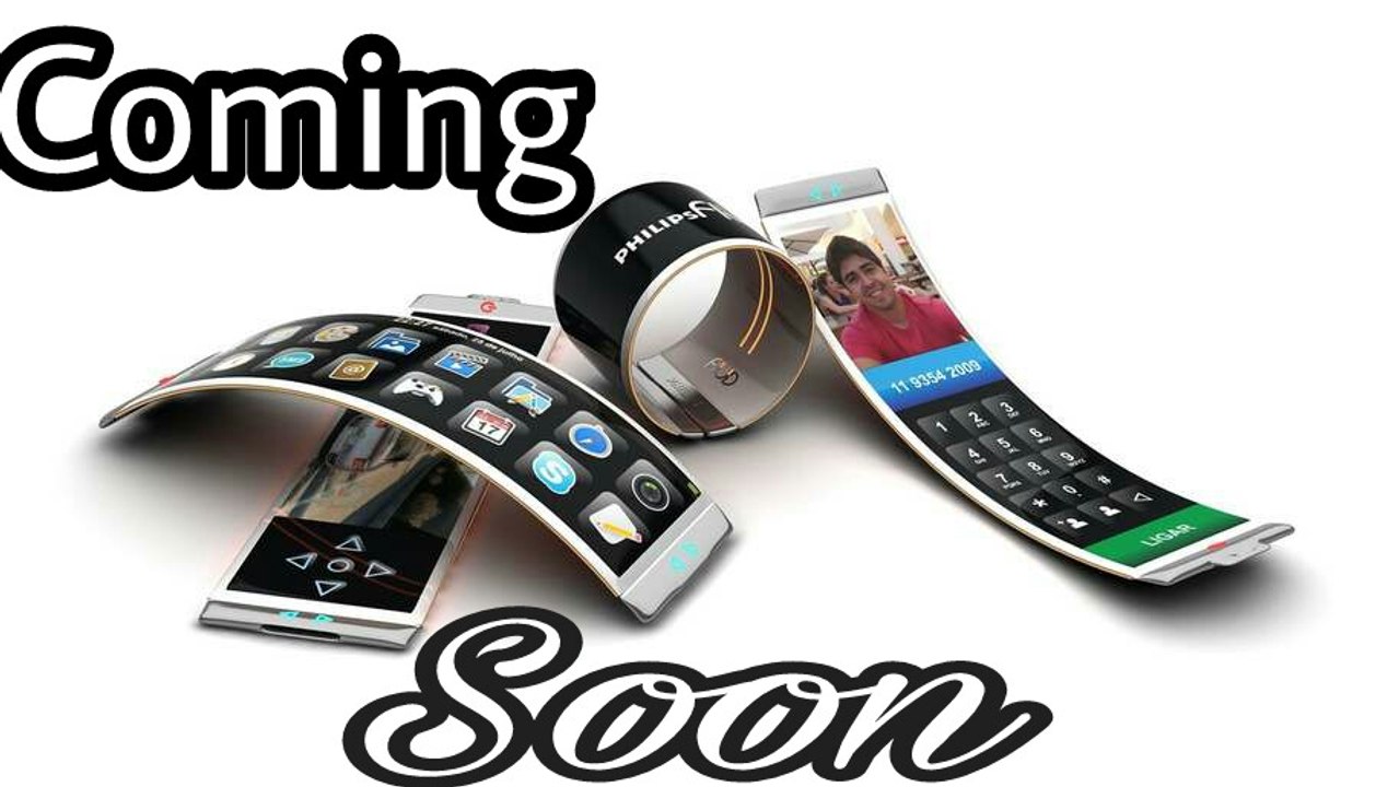 New flexible phones coming soon
