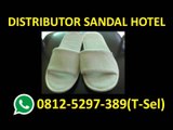 HP/WA 0812-5297-389 (T-Sel) Sandal Hotel Murah Bogor, Sandal Hotel Polos Surabaya, Sandal Hotel Polo