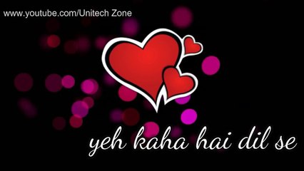 Dil Ne Yeh Kaha Hai Dil se ❤ __ Female Version ❤ __ New _ Love ❤ _ Romantic  WhatsApp Status Video