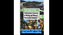 Study Guide for the Professional Licensure of Mining and Mineral Processing Engineers, 8th Edition
