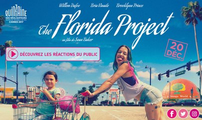 Réactions spectateurs : THE FLORIDA PROJECT, de Sean Baker