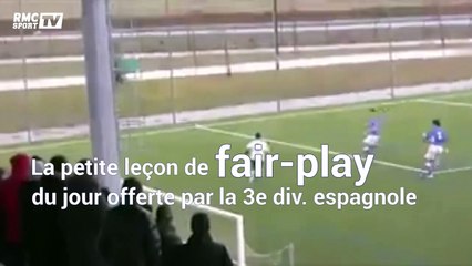 La leçon de fair-play du jour, offerte par la 3e division espagnole