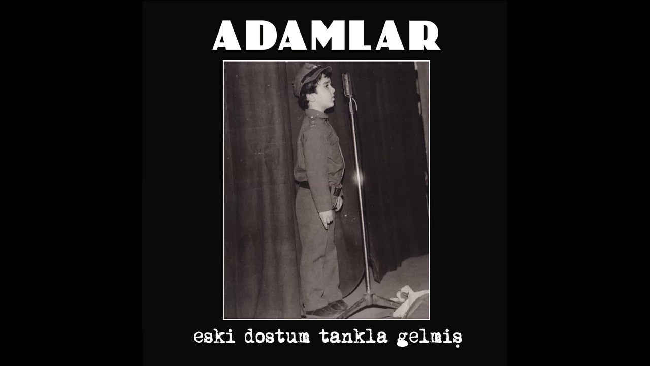 Adamlar - Kendime Çaylar