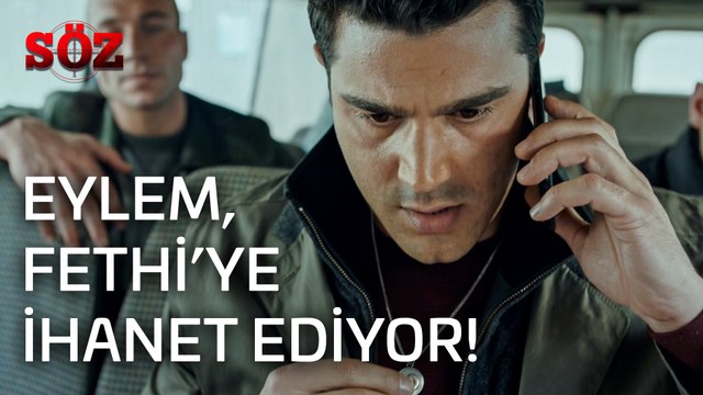 Söz | 25.Bölüm - Eylem Fethi'ye İhanet Ediyor!