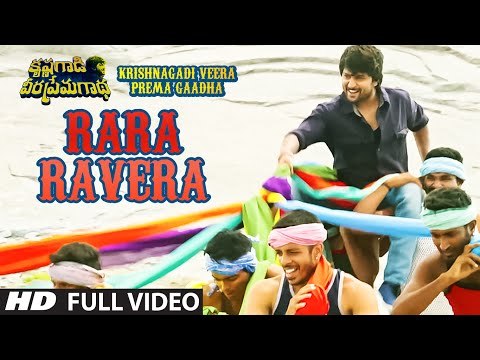 Rara Ravera Full Video Song - Krishnagadi Veera Prema Gaadha - Nani, Mehr Pirzada - Kvpg Video Songs