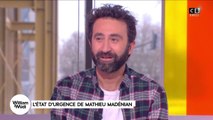 L'état d'urgence de Mathieu Madénian