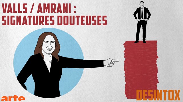 Valls / Amrani : signatures douteuses - DÉSINTOX - 13/12/2017
