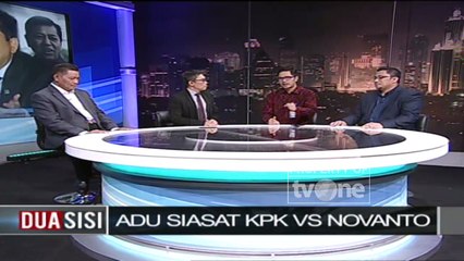 Dua Sisi: "Adu Siasat KPK vs Novanto" [Part 3]