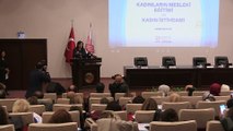 Çalışma ve Sosyal Güvenlik Bakanı Sarıeroğlu: 'Kadınlar çalışma hayatında olmazsa, büyüme ve kalkınma sürecimiz eksik ve yetersiz olur' - ANKARA
