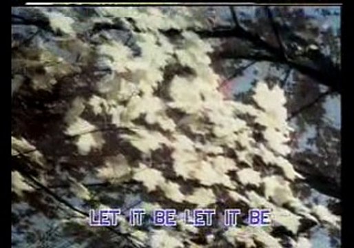 The Beatles - Let It Be official video (Karaoke With Lead Vocal)