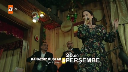 Kanatsız Kuşlar 26. Bölüm 2. Fragmanı