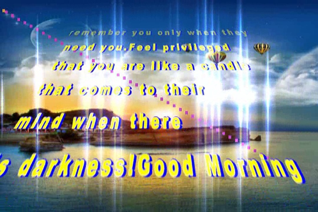 Good morning Quotes Wishes Video,Good morning greeting message,WhatsApp Video,Good morning Quotes 3D Pictures