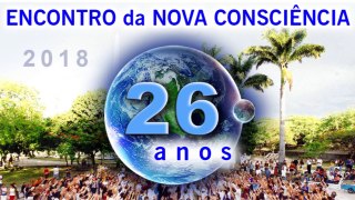 Encontro da Nova Consciência 2018 (english subtitled)