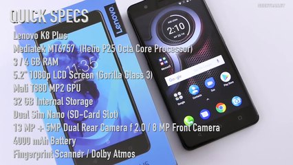 Lenovo K8 Plus with Dual Cam Setup Unboxing & Overview-2Wu8MAgHRu8