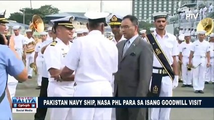 Pakistan Navy Ship, nasa Pilipinas para sa isang goodwill visit