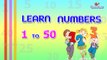 Numbers 1 to 50 for Kids in english - Kids educational videos | Learn Number names for toddlers, babies || VIRAL ROCKET