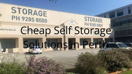 Cheap Self Storage Solutions in Perth