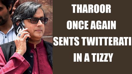 Shashi Tharoor once again confuses twitter with his rich word bank | Oneindia News
