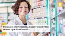 Le site Doctipharma autorisé à vendre des médicaments sans ordonnance