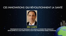 Futurapolis 2017 : Ces innovations qui révolutionnent la santé avec Éric Campo