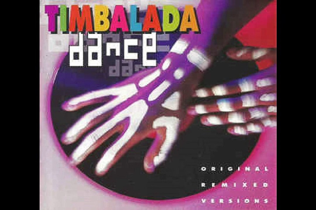 Timbalada Dance - Original Remixed Versions