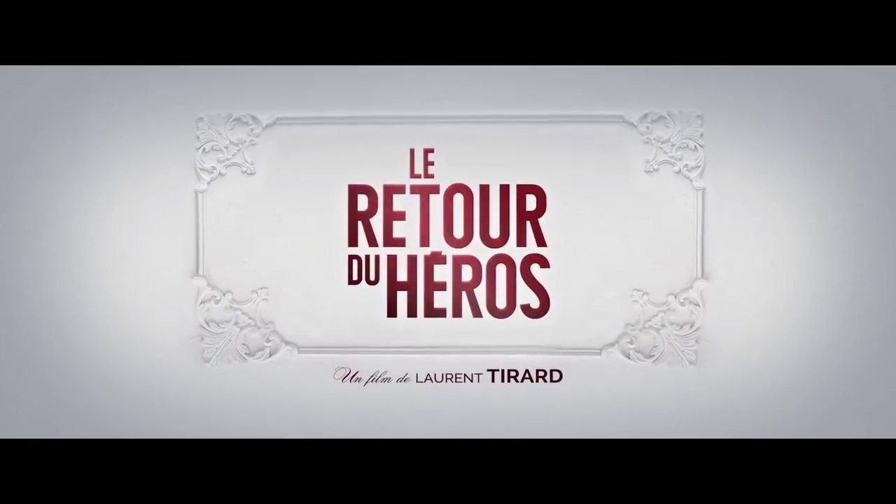 LE RETOUR DU HEROS Bande Annonce.mp4