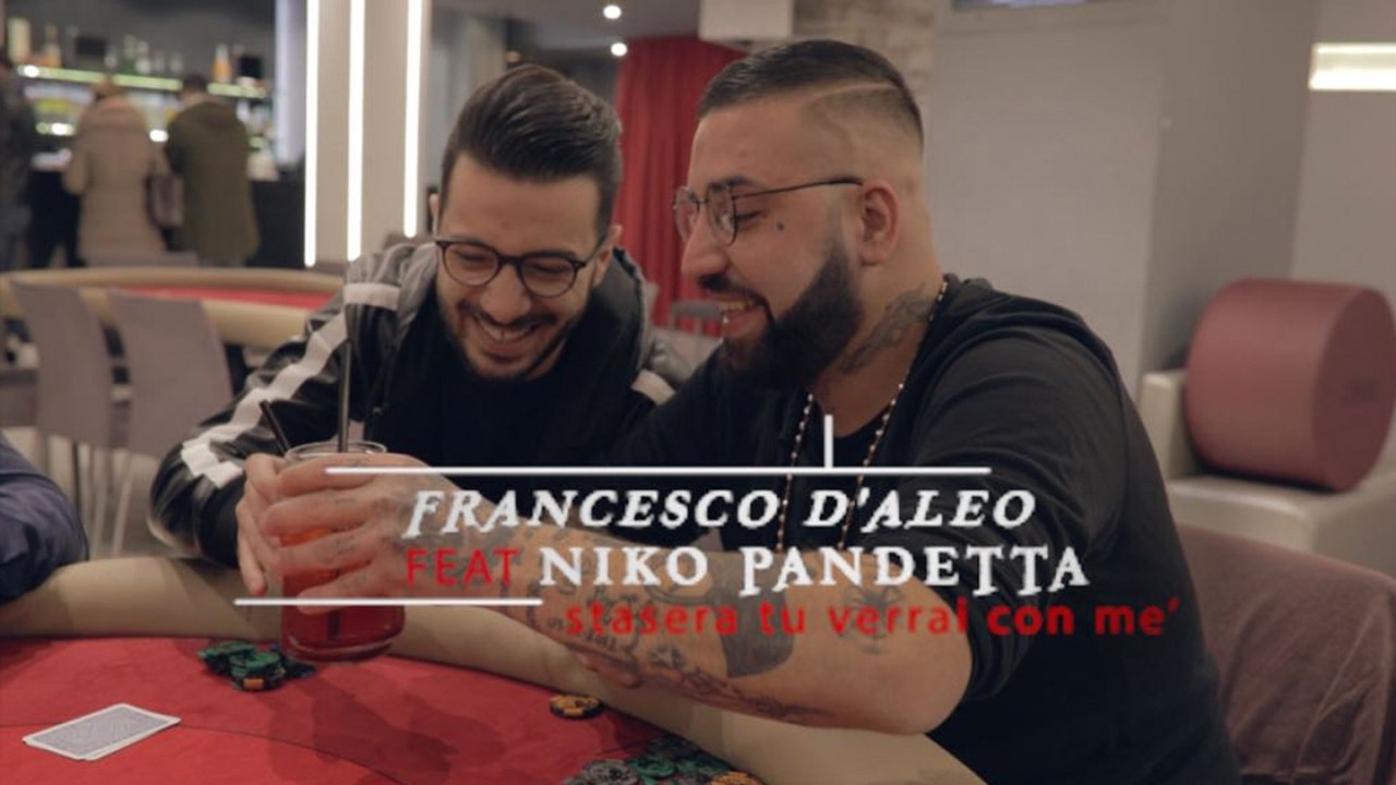 Francesco D'Aleo Ft. Niko Pandetta - Stasera tu verrai con mè (Ufficiale  2017) - Video Dailymotion