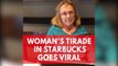 'Use English only': Woman launches Starbucks tirade against customers speaking Korean