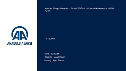 Firari FETÖ'cü, Hakan Atilla davasında - NEW YORK