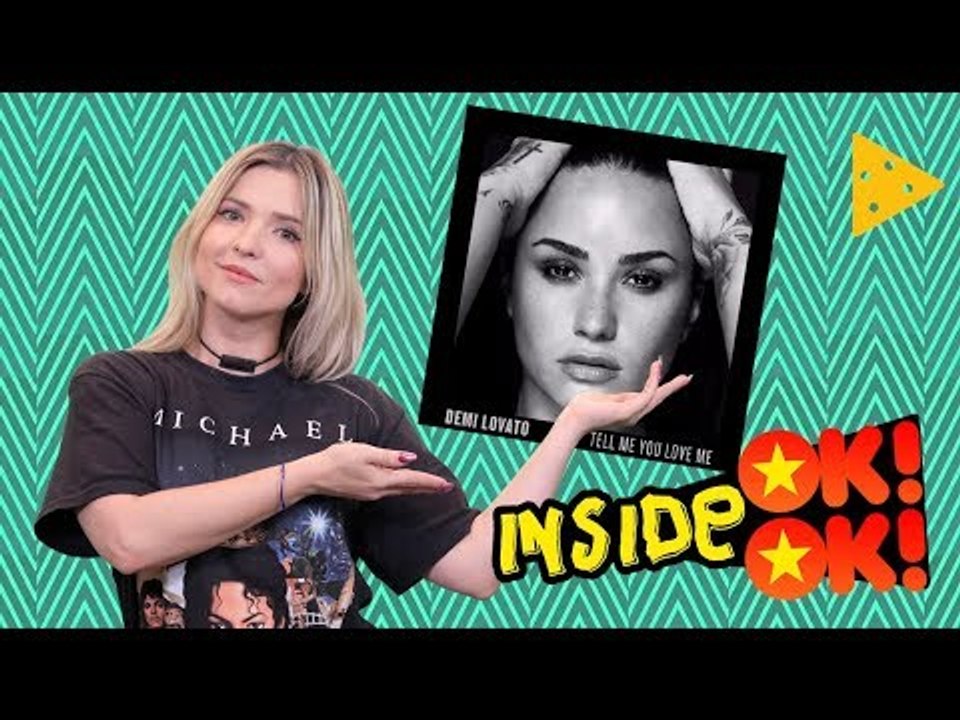 Demi Lovato no Track by Track: Tell Me You Love Me | Inside OK!OK!