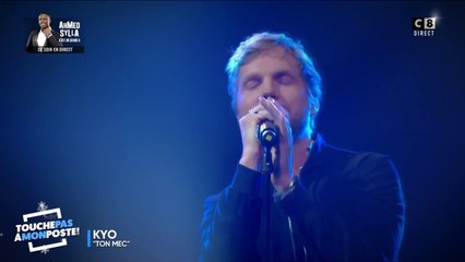 Kyo - Ton mec (Live @TPMP)