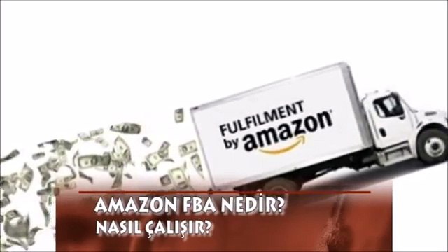 Amazon FBA Nedir, Nasıl Çalışır Ücretsiz Kurs-E-Ticaret Adamı