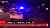 Kaldırıma çarpan motosiklet sürücüsü hayatını kaybetti