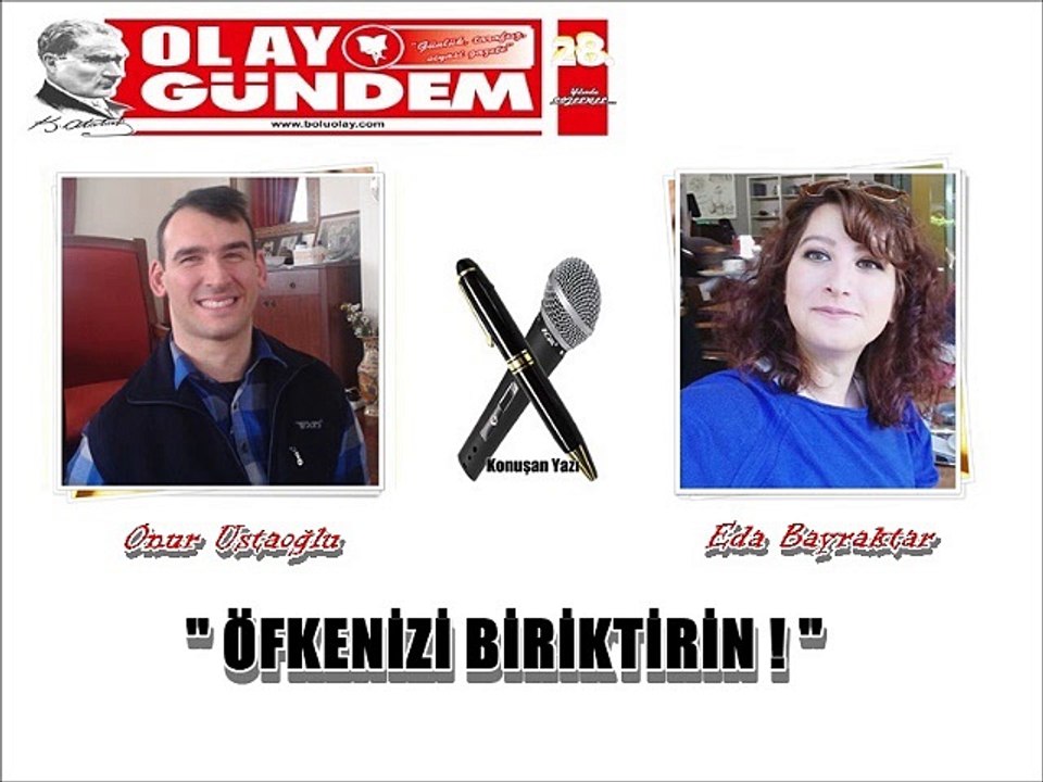 ÖFKENİZİ BİRİKTİRİN !