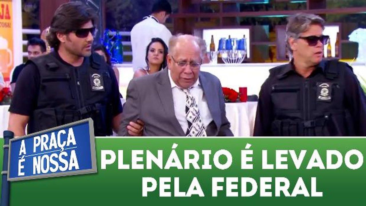 João Plenário é levado pela Polícia Federal