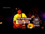 Pee Wee Gaskins - Summer Thrill (FROM LIVE DVD)