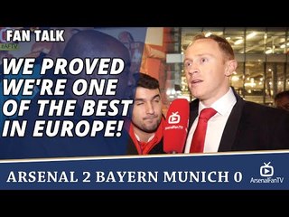 We Proved We're One Of The Best In Europe!  | Arsenal 2 Bayern Munich 0