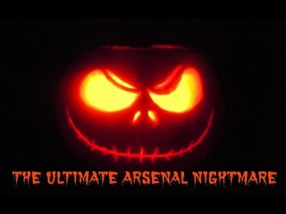 HALLOWEEN THE ULTIMATE ARSENAL NIGHTMARE!!! | HALLOWEEN SPECIAL